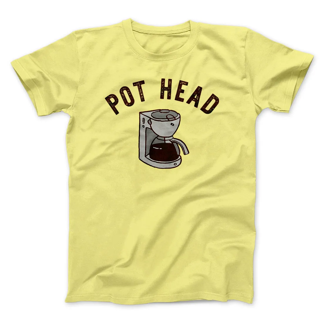 Pot Head Men/Unisex T-Shirt
