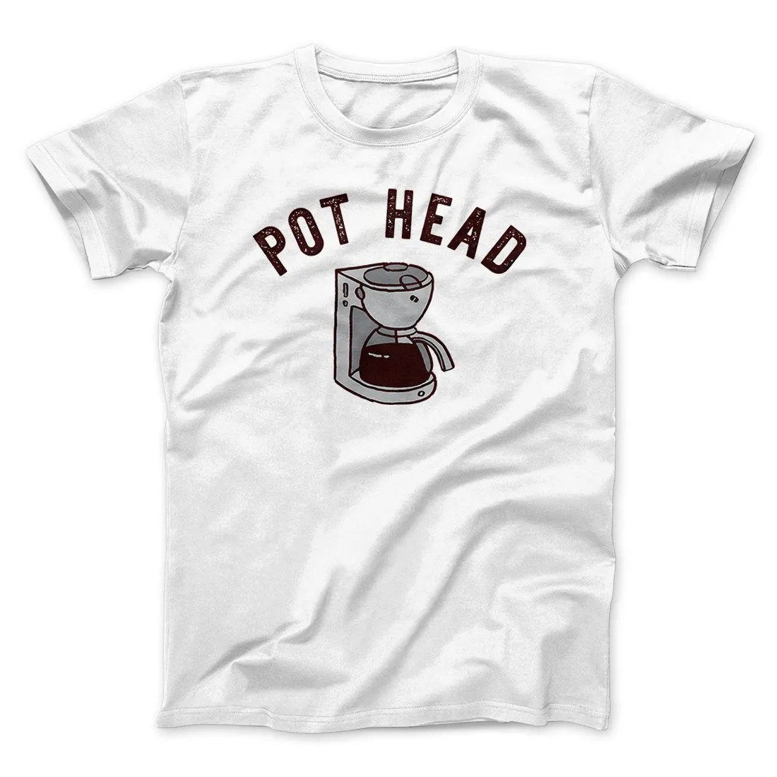 Pot Head Men/Unisex T-Shirt